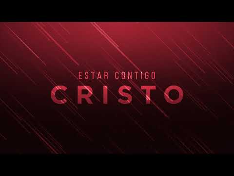 Estar Contigo Cristo video