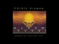Coyote Oldman - Under the Ancient Sky - Binaural Beats