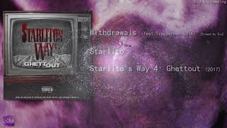 Withdrawals ( feat. Trapperman Dale)  -  Starlito [Slowed by S∆J]