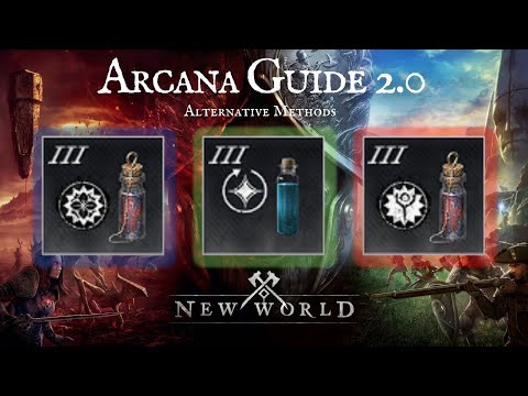 Arcana Guide Part 2 | New World | Alternative Methods To Max Your Arcana