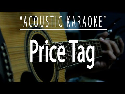 Price tag - Jessie J (Acoustic karaoke)