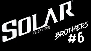 Solar Brothers #6 - Taunting Cobras (Savatage Cover)