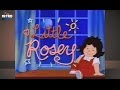 Little Rosey - Intro / Ending