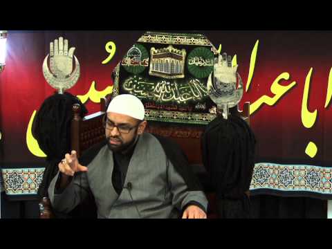 Takabbur (Arrogance) part 5 - 26th Safar 1436 - Sheikh Jaffer H. Jaffer