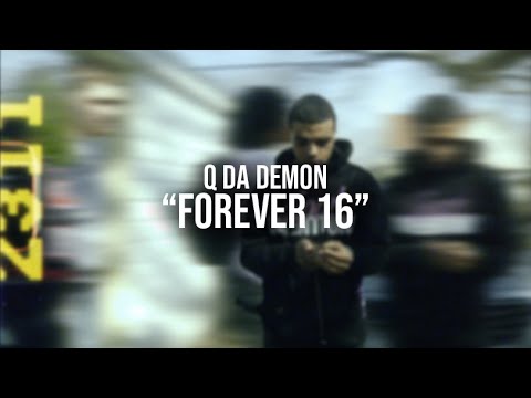 Q Da Demon - Forever 16 (Official Video) 🎥by @DirectedByJaiden
