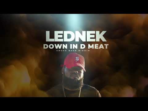 Lednek - Down In De Meat (Audio)