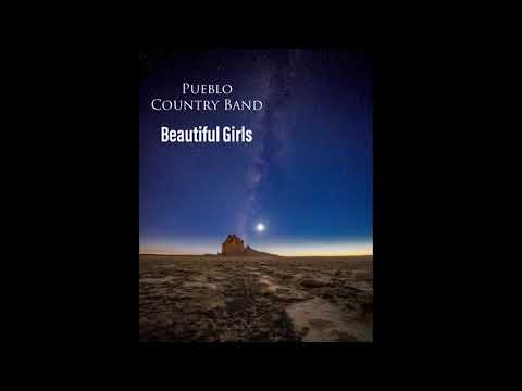 Pueblo Country Band - “Beautiful Girls”