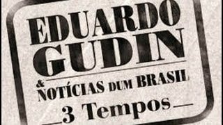 Making of DVD Eduardo Gudin & Notícias dum Brasil - 3 Tempos | Selo SESC
