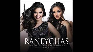 Raneychas - Amor Mal Resolvido [Simone e Simária participação de Jorge &amp; Mateus]