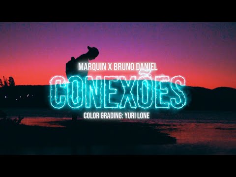 Marquin, Bruno Daniel - CONEXÕES [Clipe Oficial]