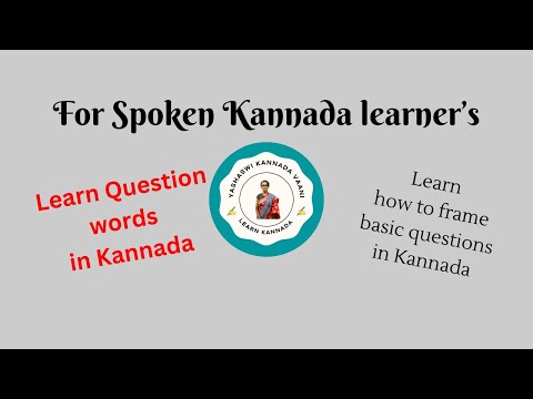 #spokenkannada LEARN QUESTION WORDS IN #kannada ##yashaswikannadavaani #learnkannadathroughenglish