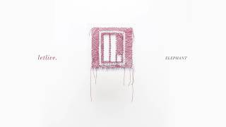letlive. - "Elephant" (Full Album Stream)