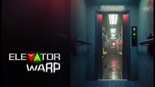 Elevator Warp Gameplay PC