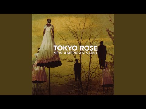 Spectacle - Tokyo Rose