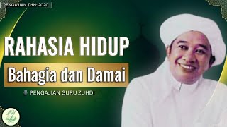 Download lagu Rahasia Hidup Tenang & Bahagia | Guru Zuhdi | Nasehat Mendalam Abah Guru Zuhdi | Tinta Sejarah Islam mp3