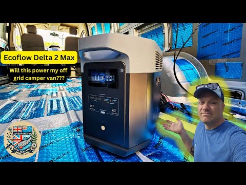 The EASY way to power your rvan - Ecoflow Delta 2 Max - Van conversion - Portable power station.