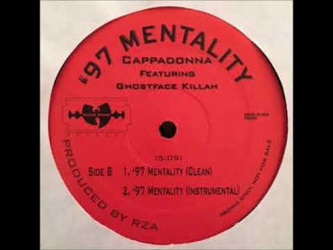 Cappadonna - '97 Mentality