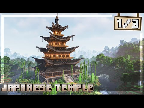 How to Build a Japanese Temple in Minecraft - [Tutorial 1/3]