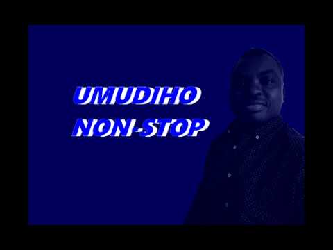 Umudiho non-stop (lyrics) - par Byumvuhore Jean Baptiste 1990
