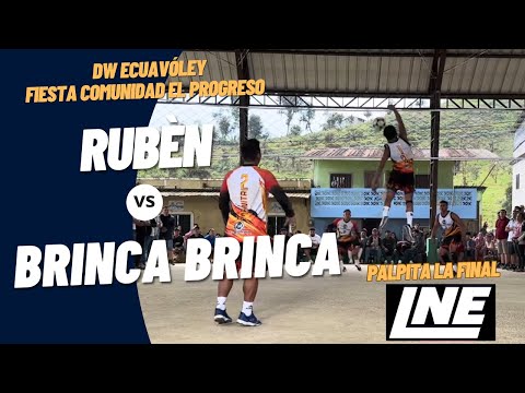 Rubén 🆚 Brinca Brinca / Palpitando la final LNE / DW Ecuavoley