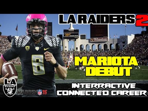 Marcus Mariota DEBUT | LA Raiders | Madden 15 Connected Franchise