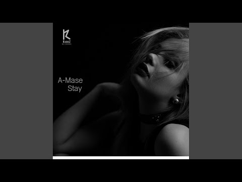 Stay (Original Mix)