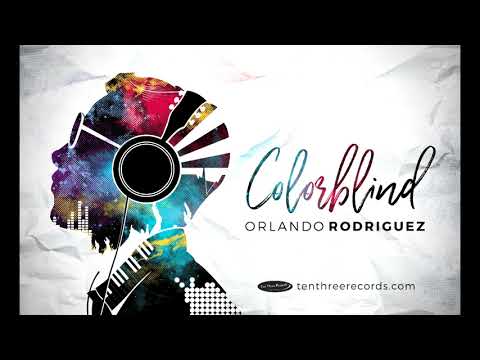 Colorblind Music Video by Orlando Rodriguez