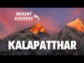 KALAPATTHAR MOUNT EVEREST VIEWPOINT 5644M 4K