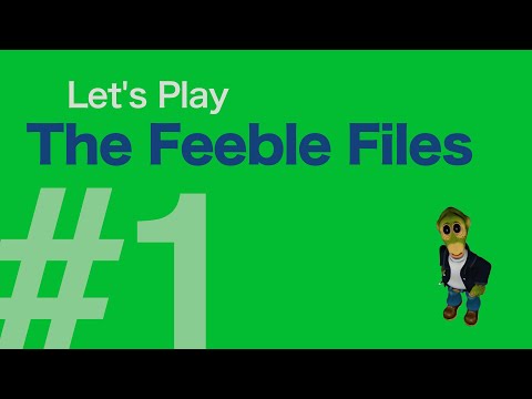 Let's Play The Feeble Files #01 - Yuri Norstein