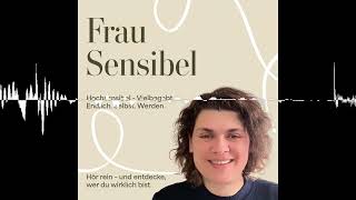#187 - Warum du nicht in die HSP-Schublade passt