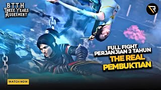 Download lagu 💯VISUAL GILA❗INI DIA PERTARUNGAN PERJANJIAN 3 TAHUN – BTTH Special : ThreeYears Agreement (Sub Indo) mp3
