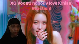 XG Vox #2 Nobody love (Chisa)