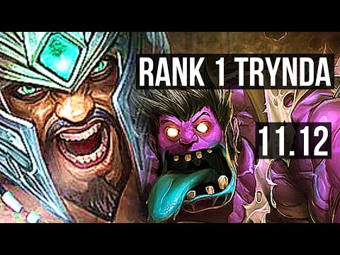 TRYNDAMERE vs DR. MUNDO (TOP) | Rank 1 Trynda, 9/0/9, Legendary | EUW Challenger | v11.12