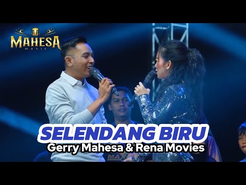GERRY MAHESA FT RENA MOVIES - SELENDANG BIRU | MAHESA MUSIC LIVE  TREMBULREJO