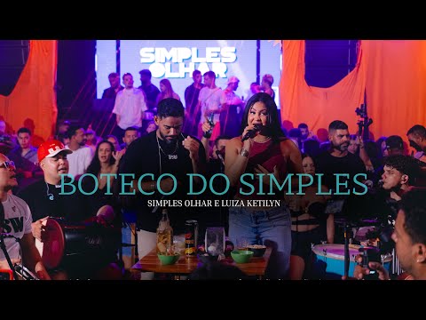 Simples Olhar and Luiza Ketilyn