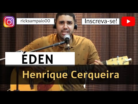 Éden - Henrique Cerqueira