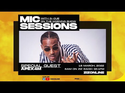 APEX4M | Mic Sessions with G-Cue On The Morning Show - March 18, 2022