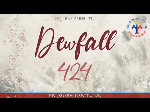 Dewfall 424 - If the house is worthy, let peace come upon them