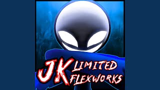 Download lagu JK Limited Flexworks mp3