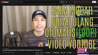 Download lagu Cara Mudah Putar Ulang Otomatis Video Youtube (LOOP) di Laptop dan HP mp3