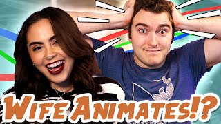 My WIFE Animates with Me for the First Time!