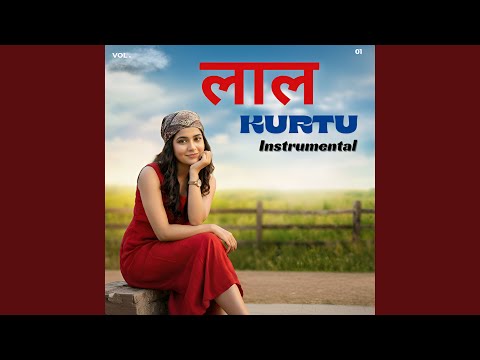 Lal Kurtu (Chill Instrumental)