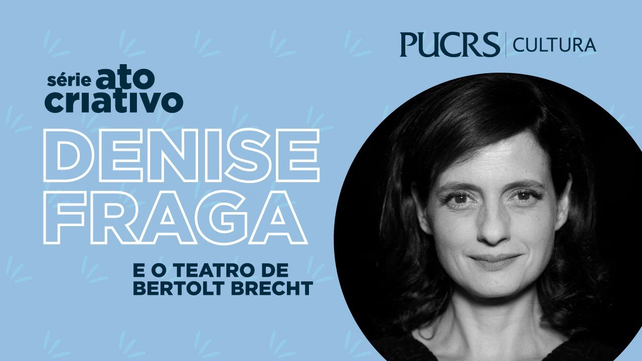 Ato Criativo | Denise Fraga e o teatro de Bertolt Brecht