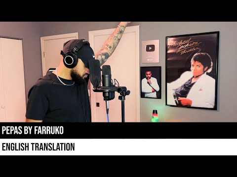 Pepas by Farruko (ENGLISH TRANSLATION)