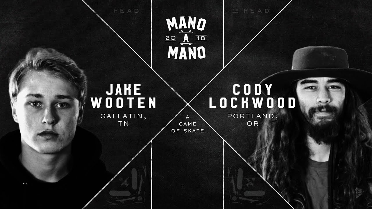 Semifinal Mano a Mano '18: Jake Wooten vs Cody Lockwood