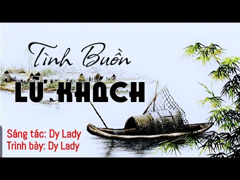 Tình buồn lữ khách - Dy Lady