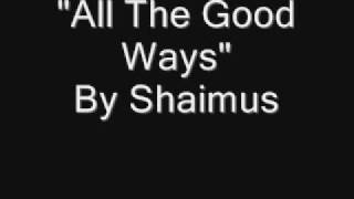 All The Good Ways