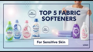 TOP 5 Best Fabric Softeners for Sensitive Skin 2026 | For So