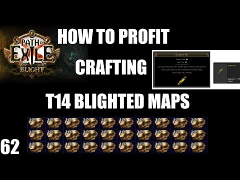 *9x Tier 14 Blighted Maps & How to PROFIT off Crafting* 62