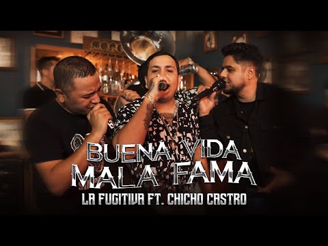 La Fugitiva De Mike Miramontes Ft. Chicho Castro Y Sus Alia2 - Buena Vida, Mala Fama (En Vivo)